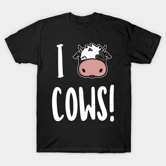 I Love Cows T-Shirt by perdita00